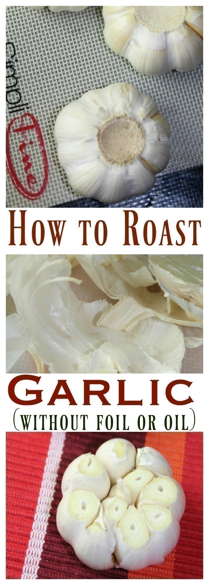 How to Roast Garlic without Aluminum Foil or Oil