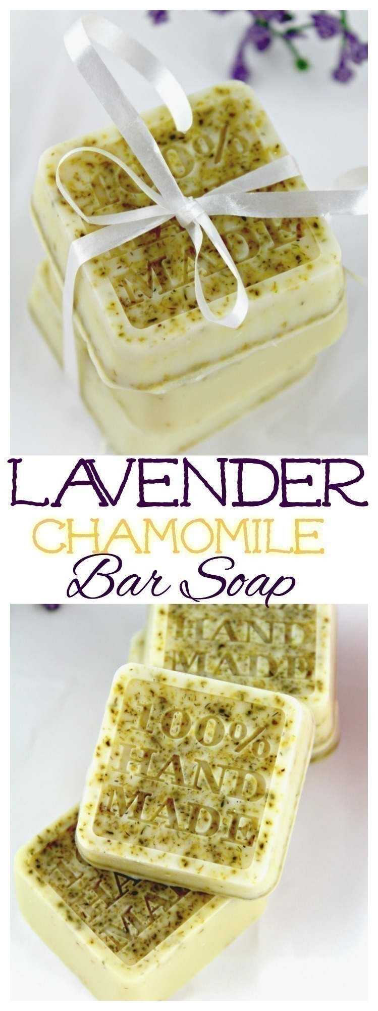 This Lavender Chamomile Soap is the perfect way to relax after a long day - whip up as gifts for Mother's Day or Teacher Appreciation & more.