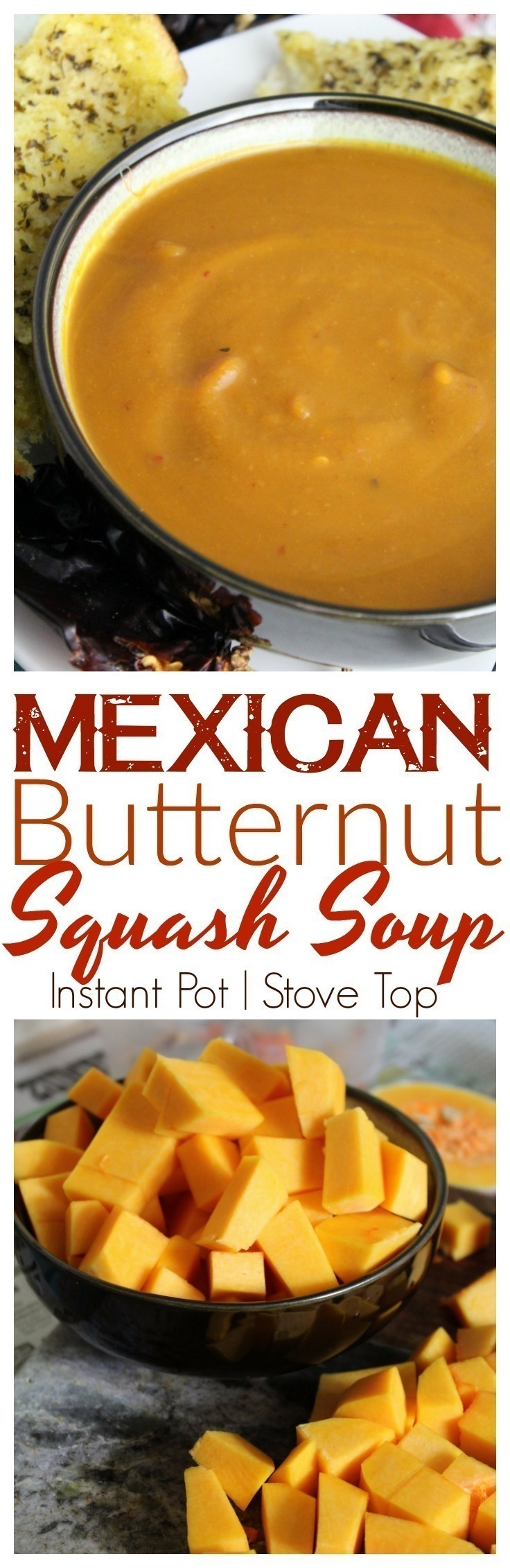 New Mexico or Ancho Chiles add tremendous flavor to this rich, and warm bowl of Mexican Butternut Squash Soup, made easily in the Instant Pot or on the stove top.