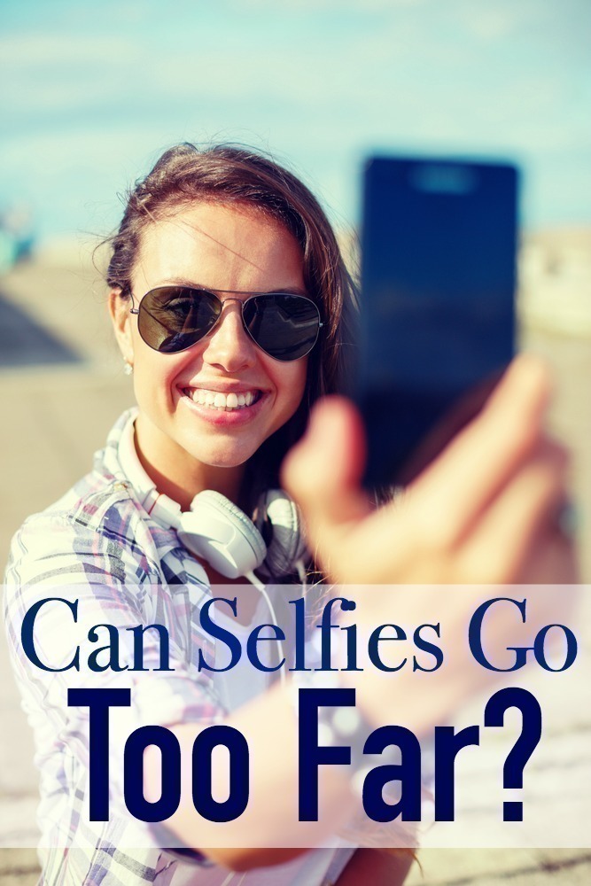 Can Selfies Go Too Far?