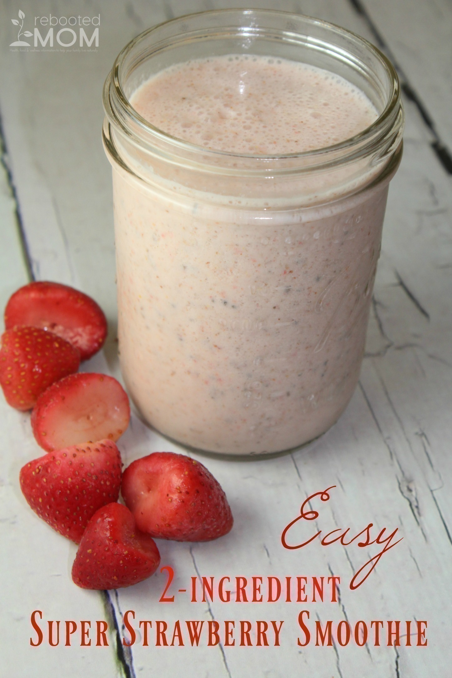 Easy 2-Ingredient Super Strawberry Smoothie
