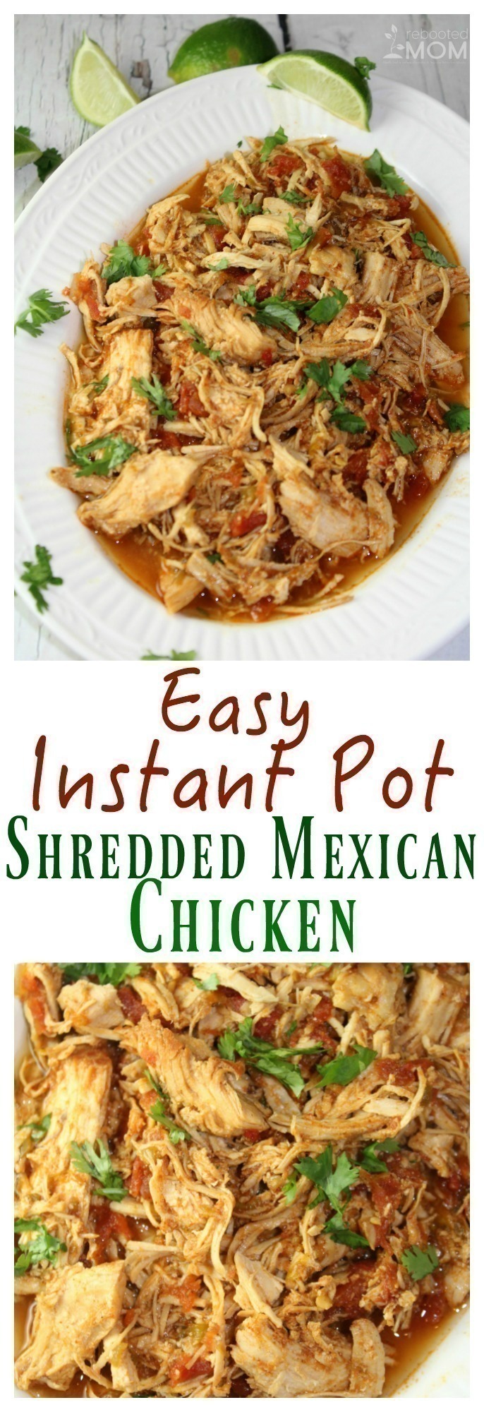 Easy Instant Pot Shredded Mexican Chicken