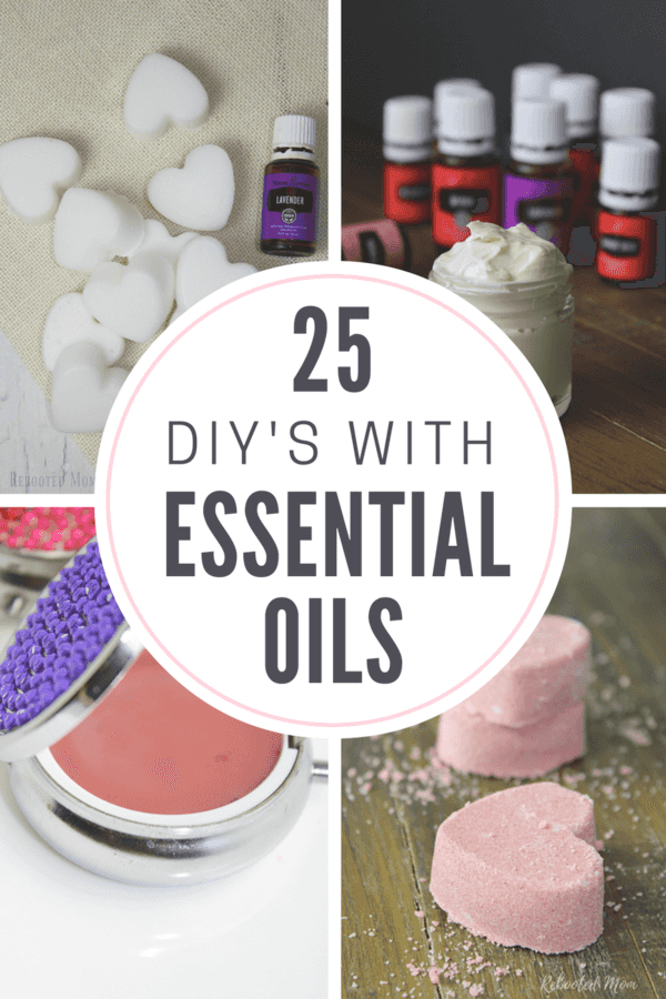 25 DIY's with Essential Oils