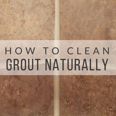 How to Clean Grout Naturally