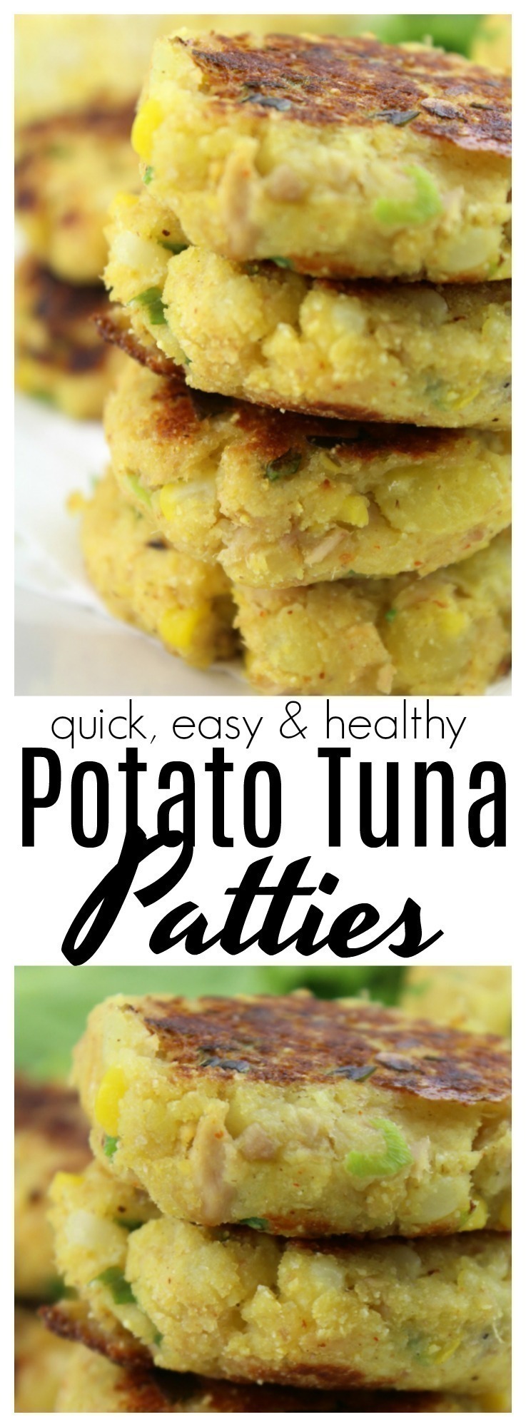 Ready to eat in less than 20 minutes, these potato tuna patties are a quick, healthy, and easy meal that get a boost of protein from tuna.