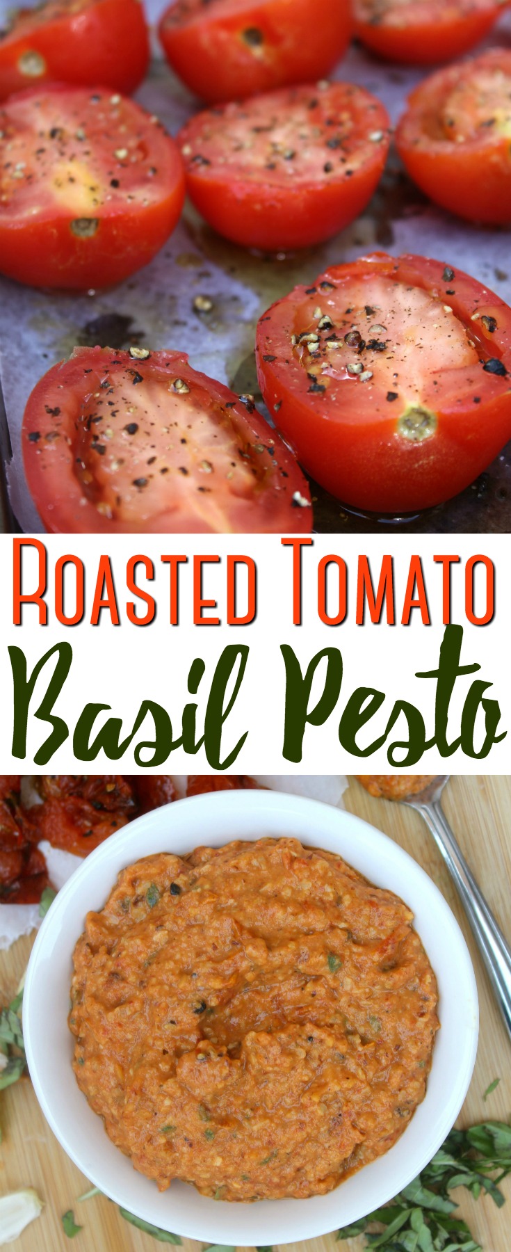 This creamy and rich roasted tomato basil pesto is packed with flavor and a wonderful way to use an abundance of seasonal tomatoes!