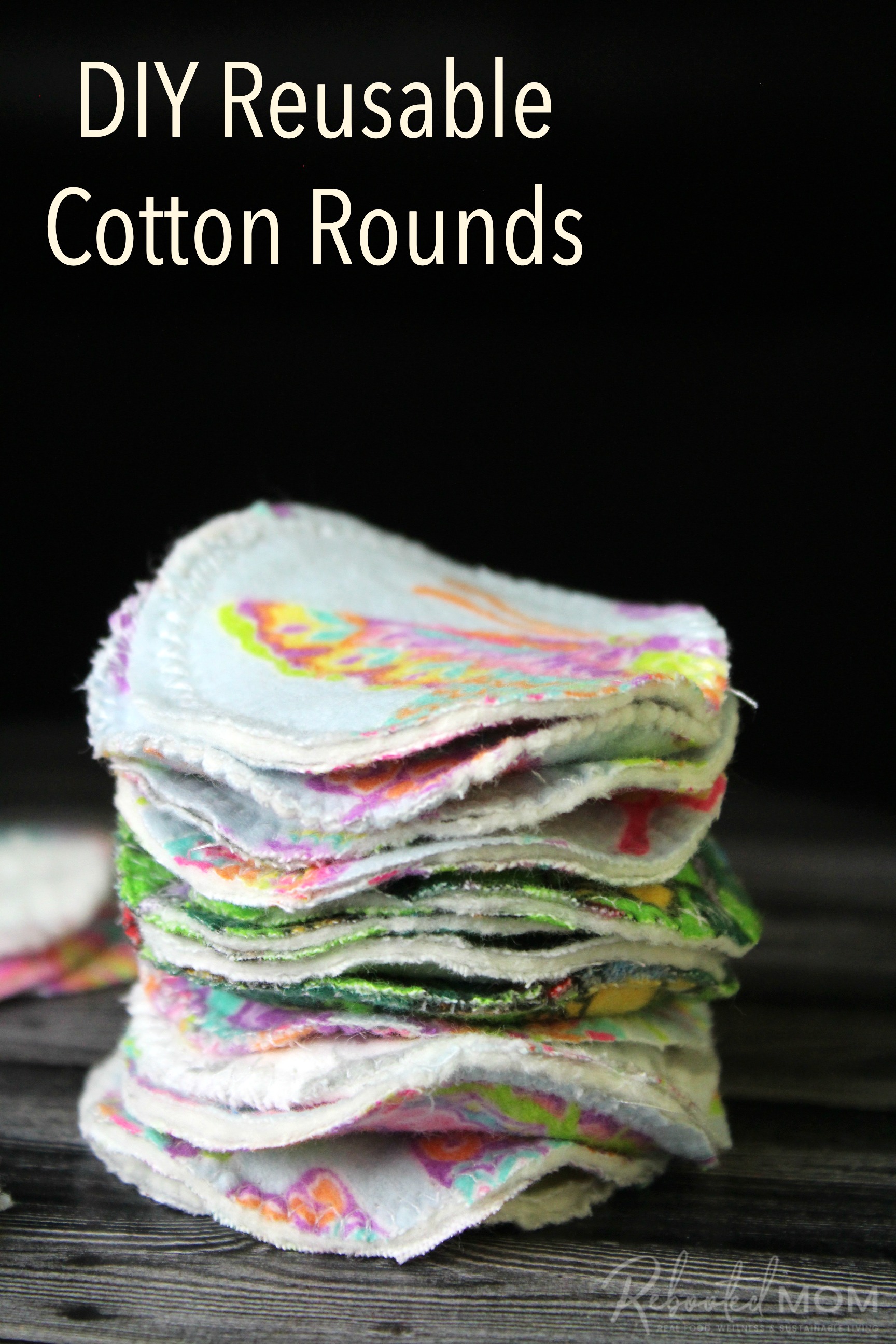 DIY Reusable Cotton Rounds