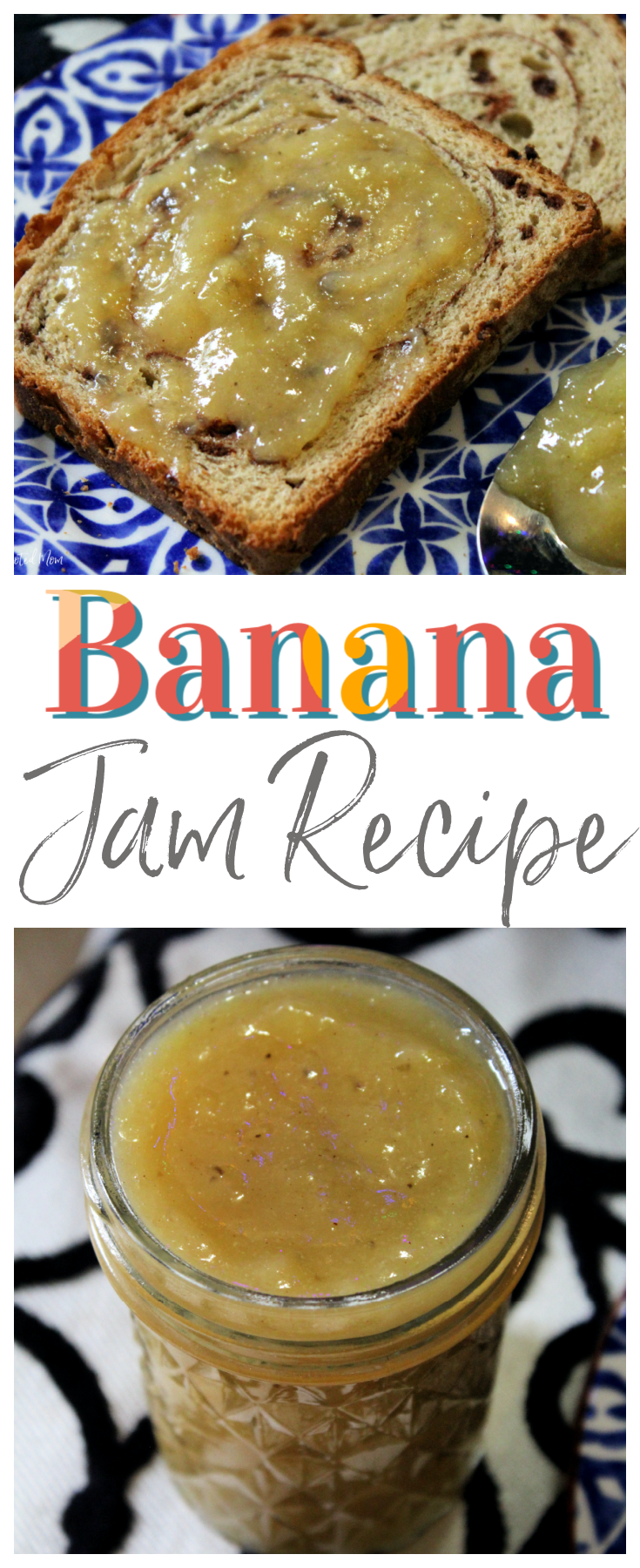 Banana Jam Recipe