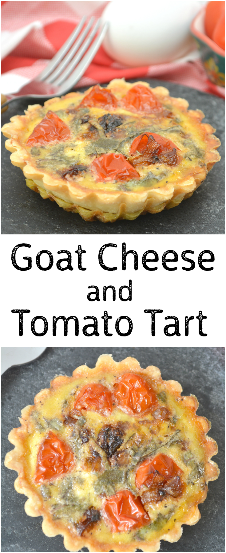 Easy and healthy Goat Cheese & Tomato Tart - whipped together easily with simple ingredients in a ready made pie crust. Perfect for a light summer dinner!