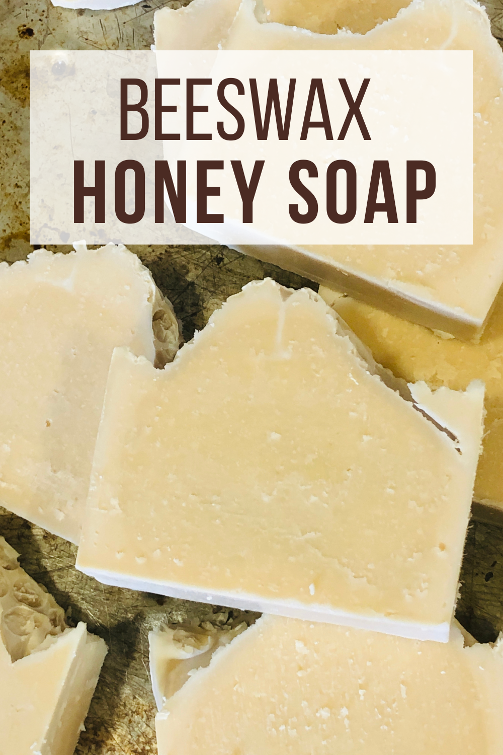 Step by step instructions to make cold process beeswax and honey soap -- a fantastic soap that creates a hard bar that's gentle on skin for all ages!